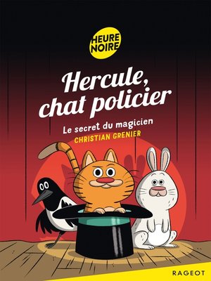 cover image of Hercule, chat policier--Le secret du magicien